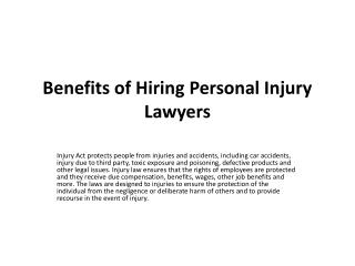 Benefits of Hiring Personal Injury Lawyers