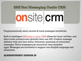 SMS Text Messaging Onsite CRM