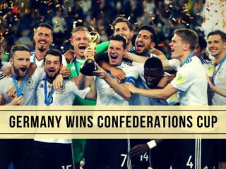 Germany win first Confederations Cup title