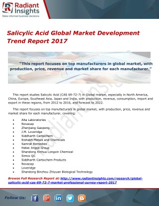 Salicylic Acid Global Market Development Trend Report 2017