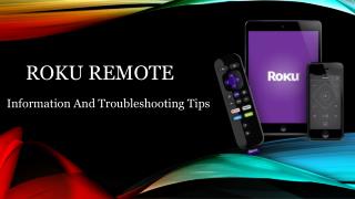 Roku Remote Information And Troubleshooting