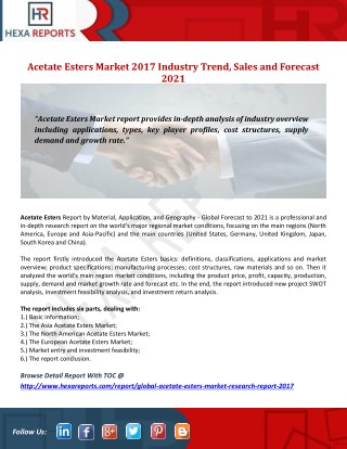 Acetate Esters Market 2017 Industry Trend, Sales and Forecast 2021