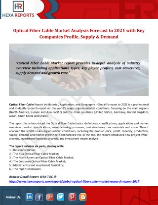 Optical Fiber Cable Market Analysis Forecast to 2021 with Key Companies Profile, Supply & Demand