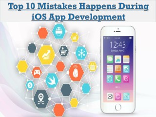Top 10 Mistakes Happens During iOS App Development