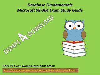 Download Microsoft 98-364 Exam Dumps - Valid 98-364 Dumps PDF Dumps4Download