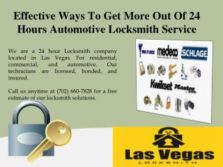 Effective Ways To Get More Out Of 24 Hours Automotive Locksmith Service