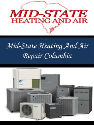 Mid-State Heating And Air Repair Columbia