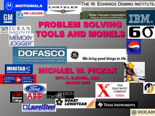 PROBLEM SOLVING TOOLS AND MODELS