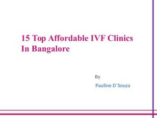 15 Top Affordable IVF Clinics In Bangalore