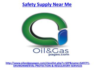 Get the best safety supply near me