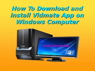 How To Download and install Vidmate App on Windows Computer?