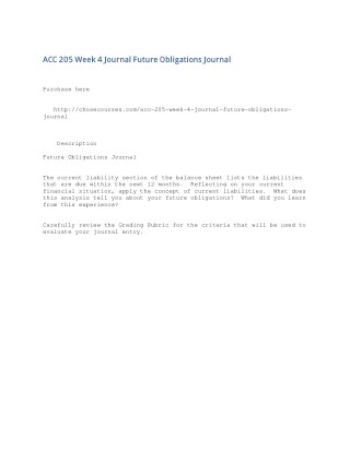 ACC 205 Week 4 Journal Future Obligations Journal
