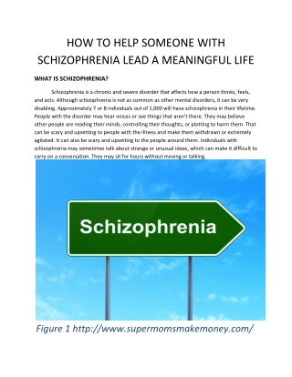 HOW TO HELP SOMEONE WITH SCHIZOPHRENIA LEAD A MEANINGFUL LIFE
