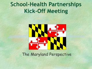 School-Health Partnerships Kick-Off Meeting