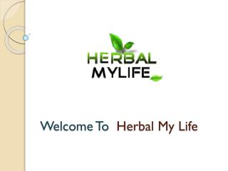 Buy Herbal Products Online | Herbal Beauty Products | Herbal My Life