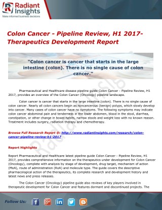 Colon Cancer - Pipeline Review, H1 2017- Therapeutics Development Report