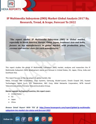 IP Multimedia Subsystem (IMS) Market Global Analysis 2017 By, Research, Trend, Scope & Forecast To 2022