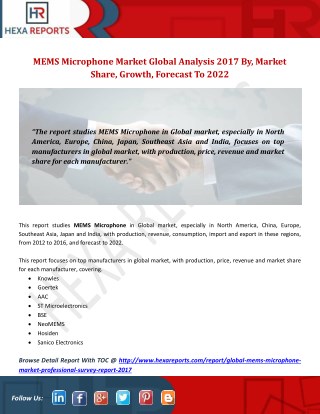 MEMS Microphone Market Global Analysis 2017 By, Market Share, Growth, Forecast To 2022