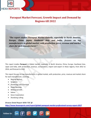 Paraquat Market Forecast, Growth Impact and Demand by Regions till 2022