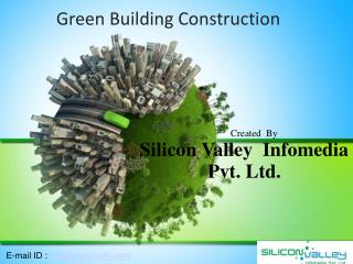 Green Building Construction - Silicon Valley