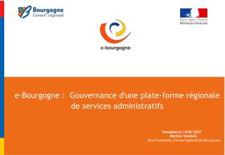 e-Bourgogne : Gouvernance d'une plate-forme régionale de services administratifs