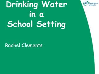 Drinking Water in a School Setting