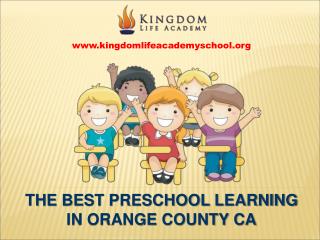 Best Preschool Learning in Orange County CA