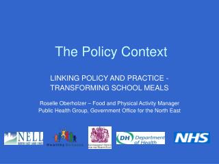 The Policy Context