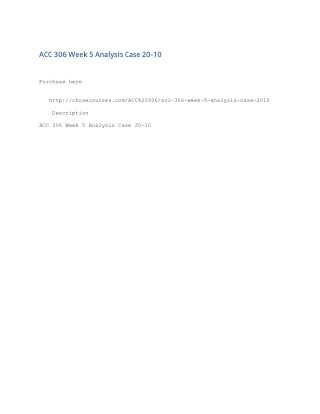ACC 306 Week 5 Analysis Case 20-10