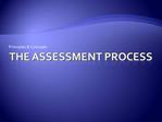 The Assessment Process