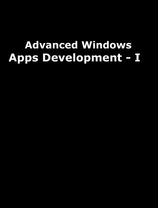 Advance Windows Store Apps Development