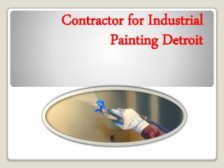 Contractor for Industrial Painting Detroit