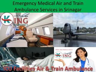 Emergency Medical ICU Air Ambulance Services in Srinagar-King Air Ambulance