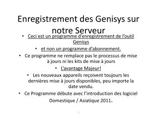 Enregistrement des Genisys sur notre Serveur