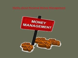 Myths about Personal Money Management