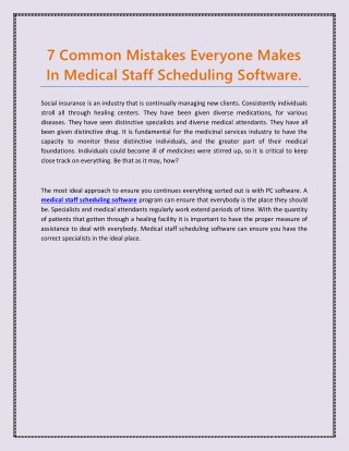 7 Common Mistakes Everyone Makes In Medical Staff Scheduling Software.