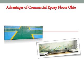 Advantages of Commercial Epoxy Floors Ohio