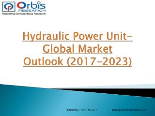 Global Hydraulic Power Unit Industry Report with Development Trend Analysis Research which is Expected to reach $5.28 bi