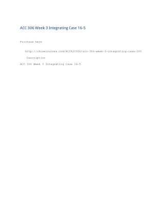 ACC 306 Week 3 Integrating Case 16-5