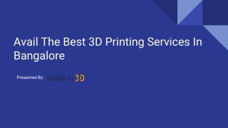 Avail the best 3D printing services in Bangalore