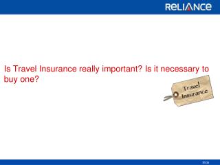 Is Travel Insurance really important-Reliance General Insurance