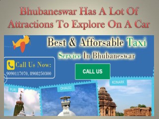 Bhubaneswar Has A Lot Of Attractions To Explore On A Car