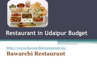 Restaurant in Udaipur Budget