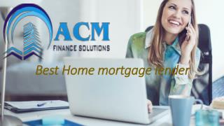 Best Home mortgage lender