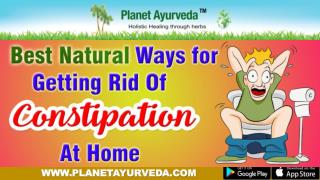 Best Natural Ways for Getting Rid of Constipation at Home