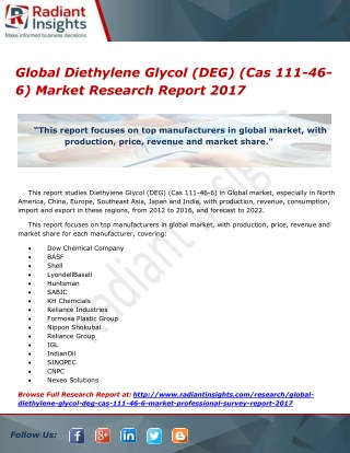 Global Diethylene Glycol (DEG) (Cas 111-46-6) Market Research Report 2017