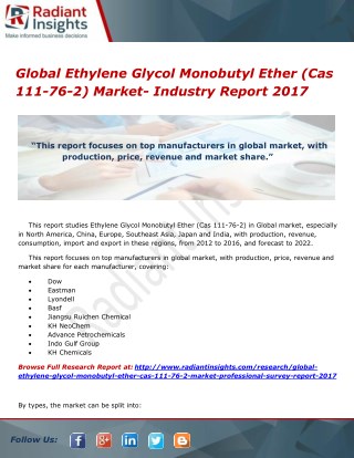 Global Ethylene Glycol Monobutyl Ether (Cas 111-76-2) Market- Industry Report 2017