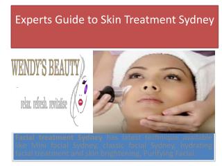 Experts guide to Facial Treatment Sydney