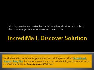 Incredimail, Discover Solution