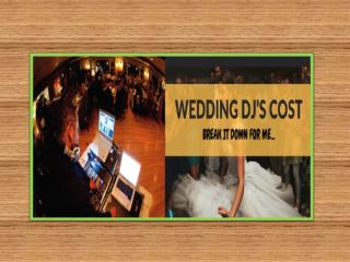 Getting the Best Out Of Your Wedding DJ